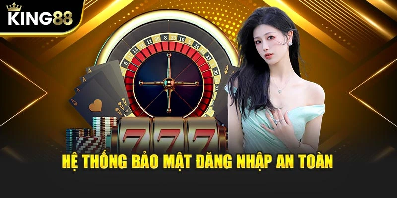 Hệ thống bảo mật đăng nhập an toàn