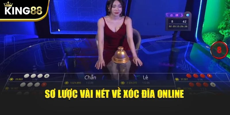 Sơ lược vài nét về xóc đĩa online